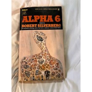 Alpha 6, Robert Silverberg 1976 Anthology vintage science fiction paperback